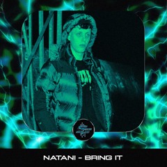 NATANI - BRING IT