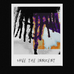 Save The Innocent (prod. LMG)