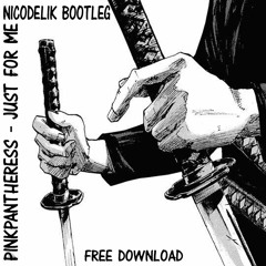 pinkpantheress - Just For Me (Nicodelik Bootleg) [FREE DL]