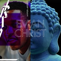 Evian Christ - TPV: LEFT
