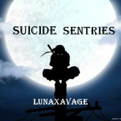 suicide sentries