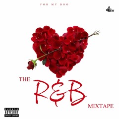 The R&B Mixtape