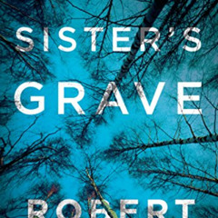 View EBOOK 📜 My Sister's Grave (Tracy Crosswhite Book 1) by  Robert Dugoni EBOOK EPU