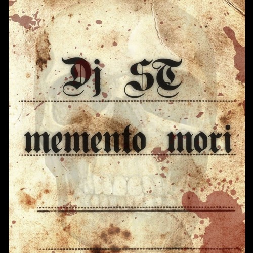 Stream DJ ST Memento Mori by DJ ST / Black Fire Listen online for