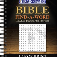 [❤ PDF ⚡]  Brain Games - Bible Find a Word: Parables, Prayers, and Pro