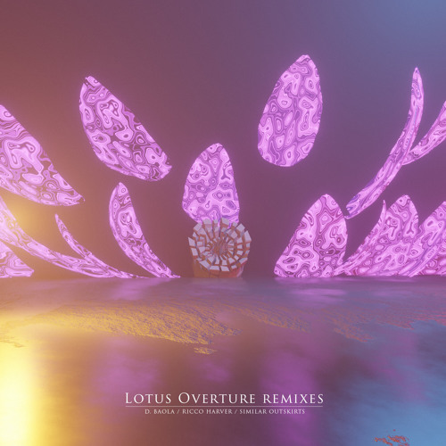 Lotus Overture (Similar Outskirts Remix)