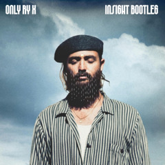 Only RY X (Insight Bootleg) FREE DOWNLOAD