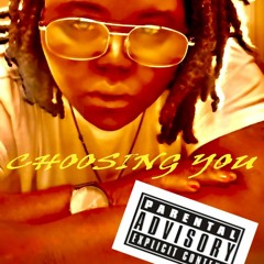 Choosing You