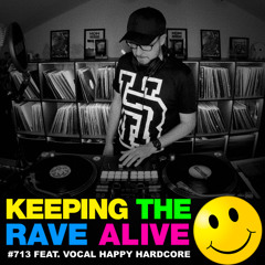 Vocal Happy Hardcore!! (KTRA Ep. 713)