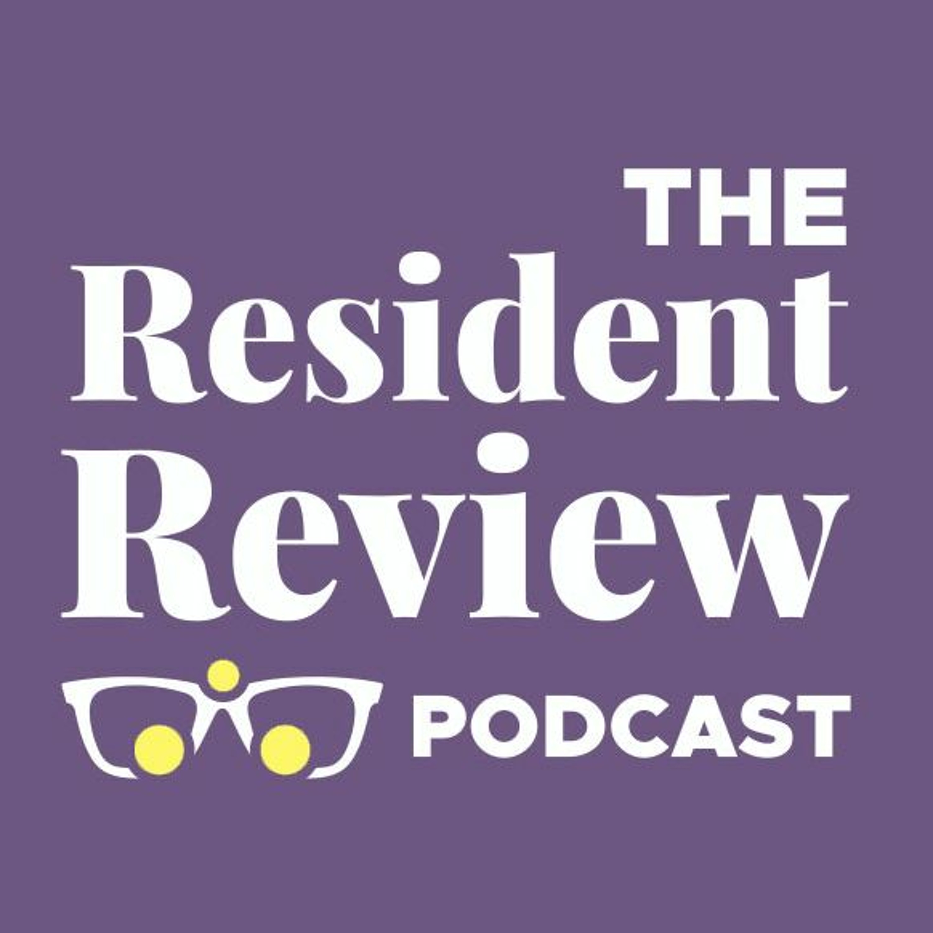 The Resident Review