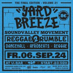 Yard Breeze 09/24 Live Audio - Soundvalley Movement & Reggae2Rumble - Dancehall X Afrobeats X Reggae