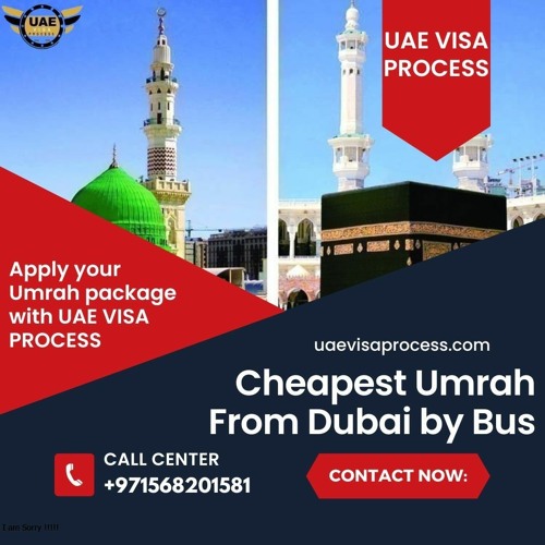 Stream Cheapest Dubai Umrah Package 2024 +971568201581 by UAE VISA