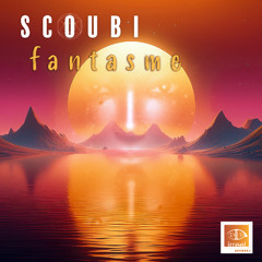 Scoubi - Fantasme (Short Play)