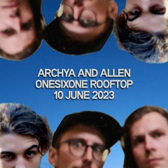 Archya and ALLEN 10/06/23 Onesixone Rooftop