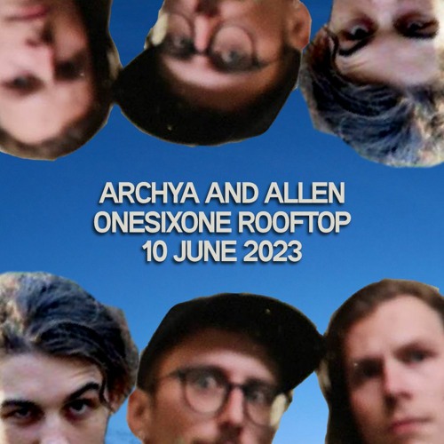 Archya and ALLEN 10/06/23 Onesixone Rooftop