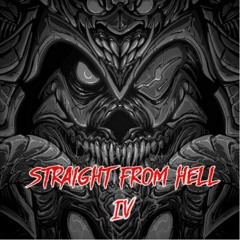 Straight from Hell IV | 160 BPM | S.M.B