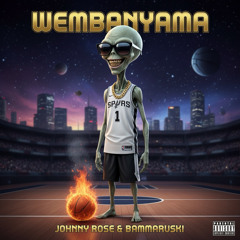Wembanyama ft BammaRuski