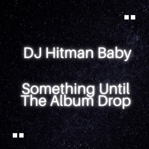 2. Throw ur set up trax - Dj Hitman Baby