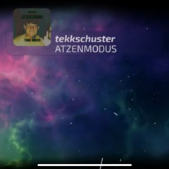 ATZENMODUS [TEKK REMIX]