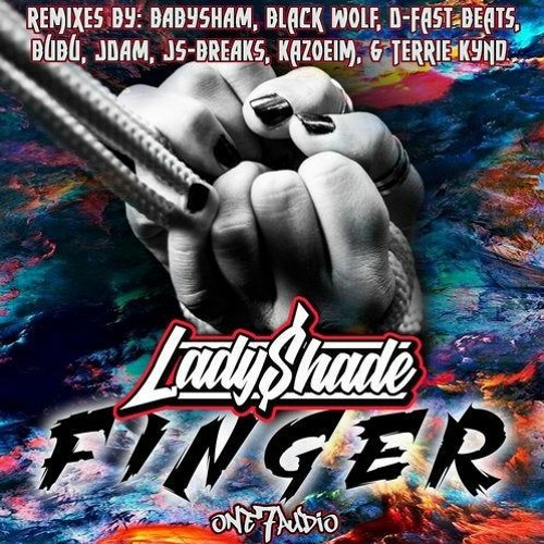 Lady Shade - Finger (Bubu Remix)