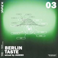 Berlin Taste 03 mixed by Jakøbo