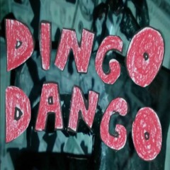 Waltz of the Dingo Dango