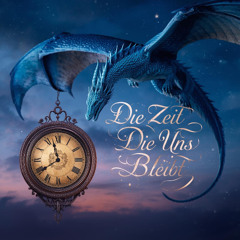 Die Zeit Die Uns Bleibt