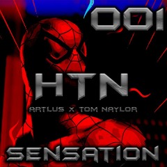 ARTLUS X Tom Naylor - Sensation [HTN001]
