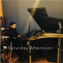 Saturday Afternoon