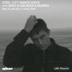 Steel City Dance Discs with Who is Arcadia & Munro - 18 January 2023