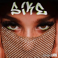 Sike by Mahogany LOX