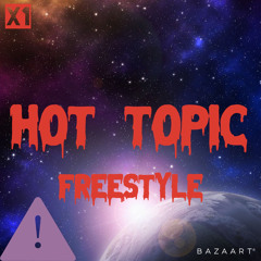 Hot Topic - Freestyle