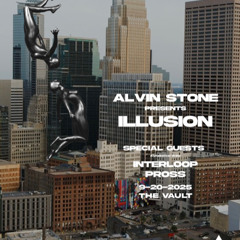 Interloop Live @ Alvin Stone Presents Illusion, Minneapolis, MN 09.20.2025
