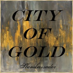 Nirvair Pannu - City Of Gold (Slambassador Remix)