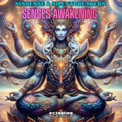 Sixsense & SilentBreakers -  Senses Awakening ( 2025 )