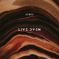 LIVE.DVSN006: Groove Overdose I - Hemka [Bogotá - 09.03.2024]