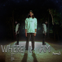 Where I Am