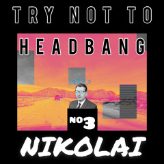 Try Not To Headbang Vol 3 [ Dubstep Mix ]