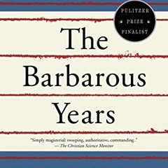 [View] [PDF EBOOK EPUB KINDLE] The Barbarous Years: The Peopling of British North Ame