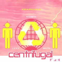 XZARKHAN - Centrifugal (Prod. LUNA, Mode$t0 & Brutei)