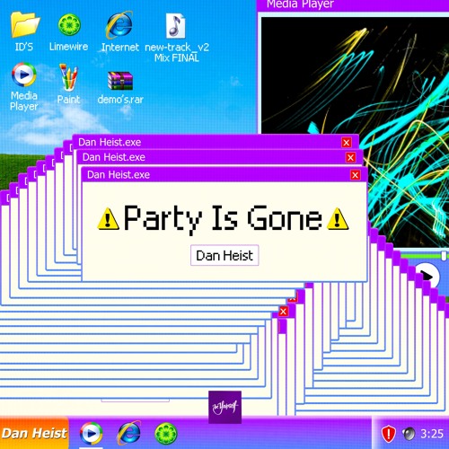 Dan Heist - Party Is Gone (Extended) FREE DL