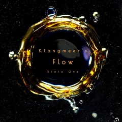122 - Klangmeer's Flow - State One