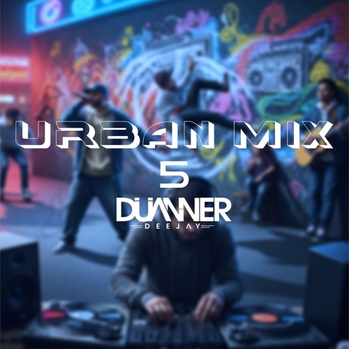 Urban #5 by DJ DUANNER