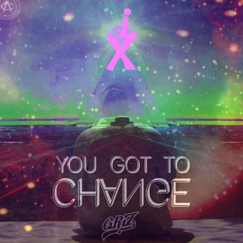 GRiZ - You Got to Change & Disconnect (Jungle Flip)