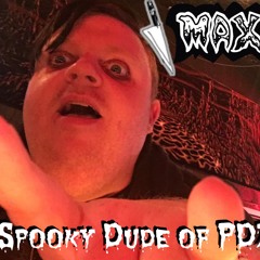 Spooky Dude Of PDX (Demo)