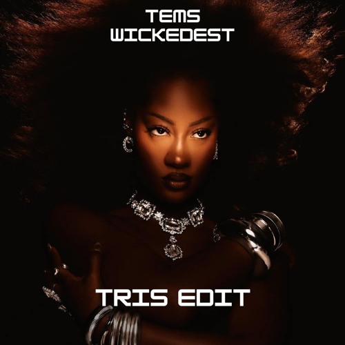 TEMS - WICKEDEST (TRIS EDIT) FREE DOWNLOAD