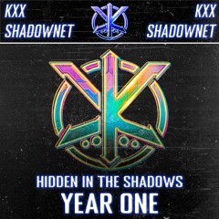 HIDDEN IN THE SHADOWS (YEAR ONE)