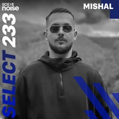 Select 233: Mixed by Mishal