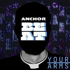 Your Arms