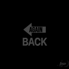 BACK AGAIN